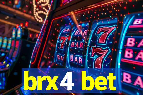 brx4 bet